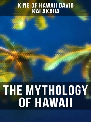 cover image of The Mythology of Hawaii